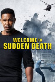 Welcome to Sudden Death (2020) Sinhala Subtitles | සිංහල උපසිරසි සමඟ