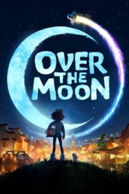 Over the Moon (2020) Sinhala Subtitles | සිංහල උපසිරසි සමඟ