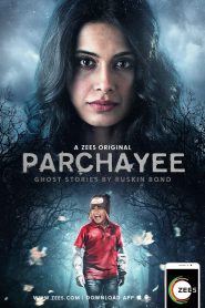 Parchhayee: Ghost Stories by Ruskin Bond (2019) | සිංහල උපසිරසි සමඟ