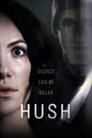 Hush (2016) Sinhala Subtitles | සිංහල උපසිරසි සමඟ