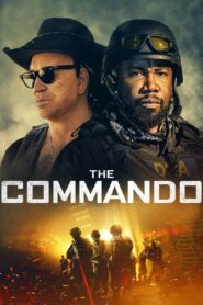 The Commando (2022) Sinhala Subtitles | සිංහල උපසිරසි සමඟ