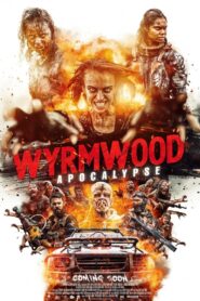 Wyrmwood: Apocalypse (2022) Sinhala Subtitles | සිංහල උපසිරසි සමඟ
