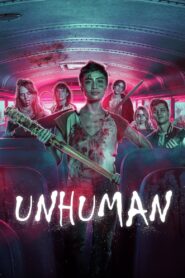 Unhuman (2022) Sinhala Subtitles | සිංහල උපසිරසි සමඟ