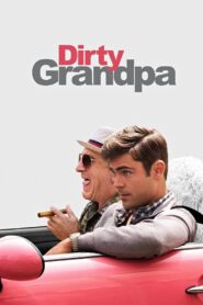 Dirty Grandpa (2016) Sinhala Subtitles | සිංහල උපසිරසි සමඟ