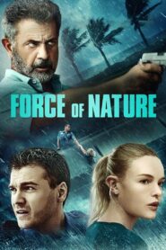 Force of Nature (2020) Sinhala Subtitles | සිංහල උපසිරසි සමඟ