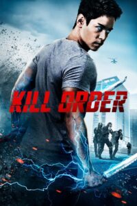Kill Order (2017) Sinhala Subtitles | සිංහල උපසිරසි සමඟ