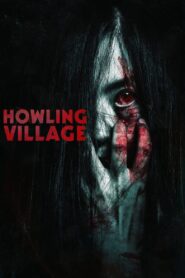 Howling Village (2020) Sinhala Subtitles | සිංහල උපසිරසි සමඟ