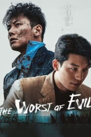 The Worst of Evil (2023) Sinhala Subtitles | සිංහල උපසිරසි සමඟ