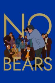 No Bears (2022) Sinhala Subtitles | සිංහල උපසිරසි සමඟ
